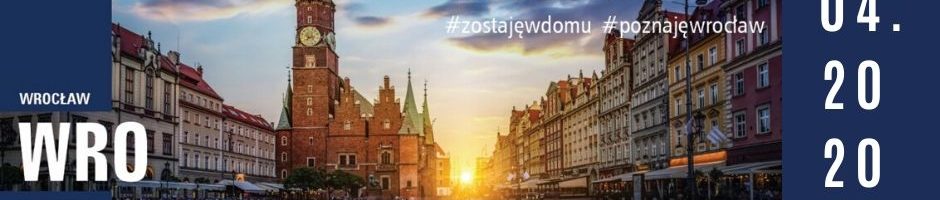 Zwiedzaj Wrocław wirtualnie