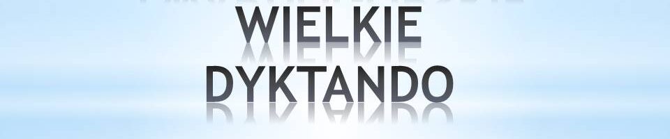 IX Twardogórskie Wielkie Dyktando