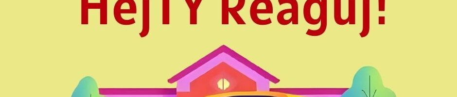HejTY Reaguj!