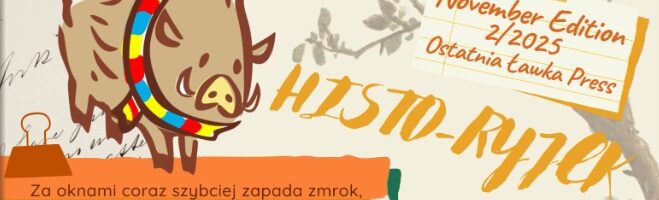 Drugi numer „HISTO-RYJKA”!